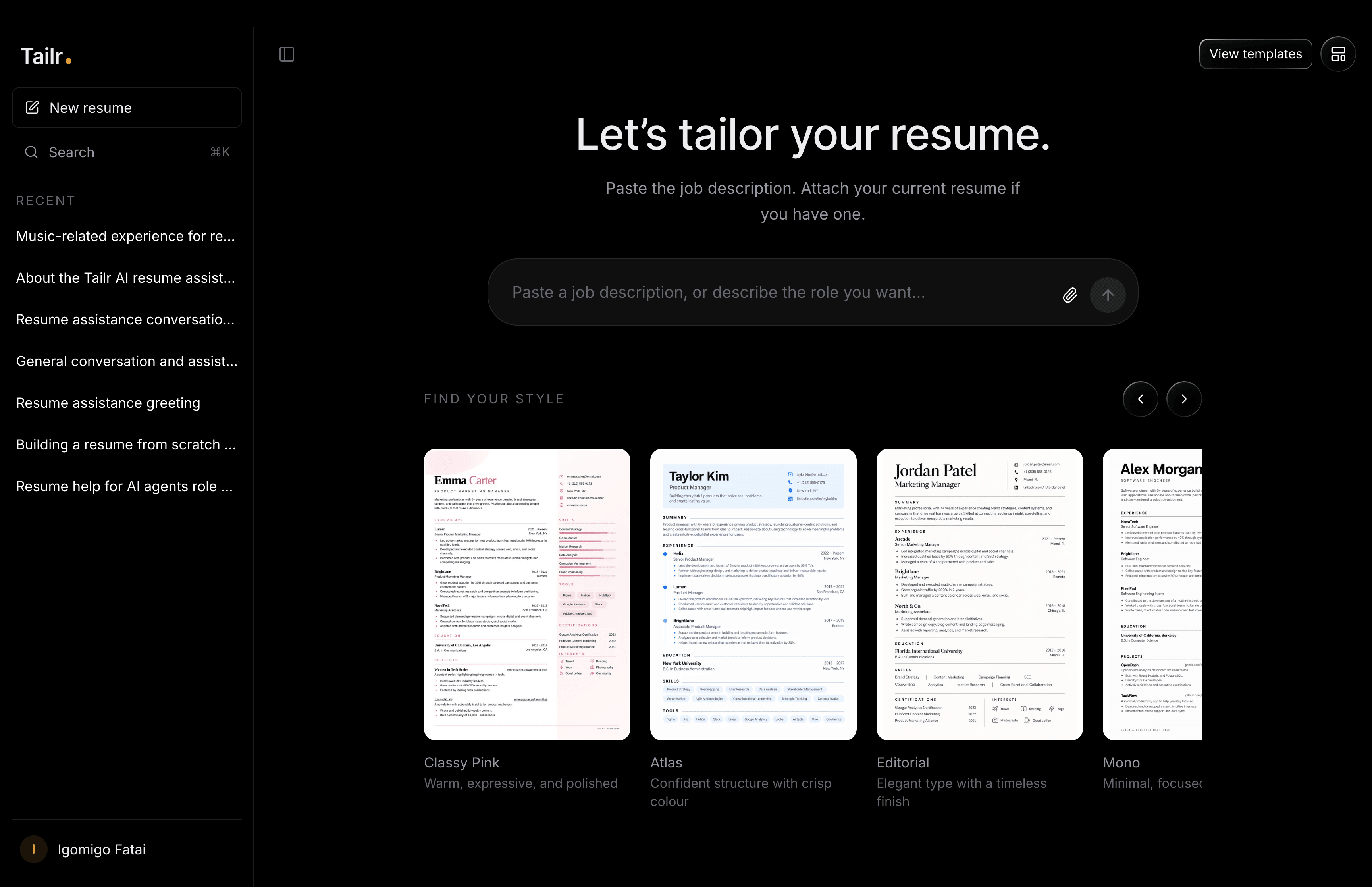 Tailr's dark resume builder interface with a chat prompt and resume template gallery